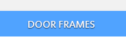 DOOR FRAMES